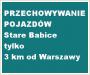 Przechowanie pojazdw Stare Babice tylko 3 km od Warszawy