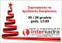 witeczne spotkanie w InterKadrze! 20 oraz 28.12